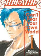 Bleach – Can’t Fear Your Own World v01 [VIZ Media] [LuCaZ] {r2}